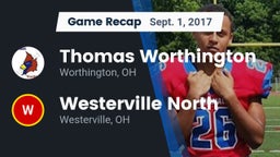 Recap: Thomas Worthington  vs. Westerville North  2017