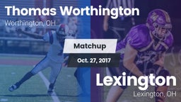 Matchup: Thomas Worthington vs. Lexington  2017