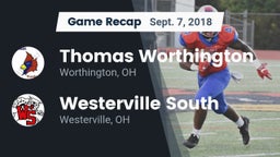 Recap: Thomas Worthington  vs. Westerville South  2018