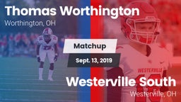 Matchup: Thomas Worthington vs. Westerville South  2019