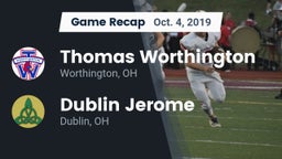 Recap: Thomas Worthington  vs. Dublin Jerome  2019