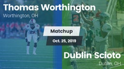 Matchup: Thomas Worthington vs. Dublin Scioto  2019