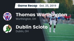 Recap: Thomas Worthington  vs. Dublin Scioto  2019