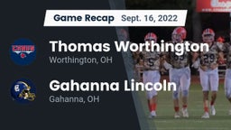 Recap: Thomas Worthington  vs. Gahanna Lincoln  2022