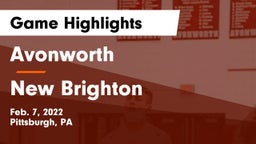 Avonworth  vs New Brighton  Game Highlights - Feb. 7, 2022