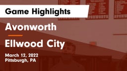 Avonworth  vs Ellwood City  Game Highlights - March 12, 2022