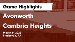Avonworth  vs Cambria Heights  Game Highlights - March 9, 2022