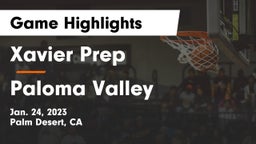 Xavier Prep  vs Paloma Valley  Game Highlights - Jan. 24, 2023