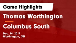 Thomas Worthington  vs Columbus South  Game Highlights - Dec. 14, 2019