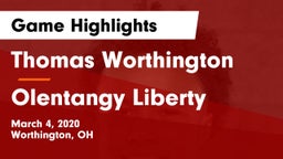 Thomas Worthington  vs Olentangy Liberty  Game Highlights - March 4, 2020