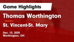 Thomas Worthington  vs St. Vincent-St. Mary  Game Highlights - Dec. 13, 2020