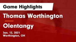 Thomas Worthington  vs Olentangy  Game Highlights - Jan. 12, 2021