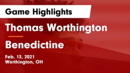 Thomas Worthington  vs Benedictine  Game Highlights - Feb. 13, 2021