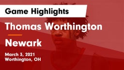 Thomas Worthington  vs Newark  Game Highlights - March 3, 2021