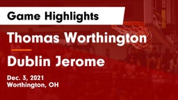 Thomas Worthington  vs Dublin Jerome  Game Highlights - Dec. 3, 2021