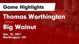 Thomas Worthington  vs Big Walnut Game Highlights - Dec. 22, 2021