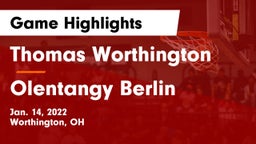 Thomas Worthington  vs Olentangy Berlin  Game Highlights - Jan. 14, 2022