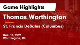 Thomas Worthington  vs St. Francis DeSales  (Columbus) Game Highlights - Dec. 16, 2023