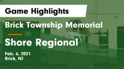 Brick Township Memorial  vs Shore Regional  Game Highlights - Feb. 6, 2021