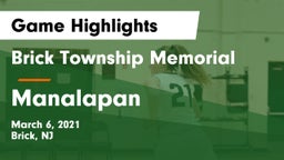 Brick Township Memorial  vs Manalapan  Game Highlights - March 6, 2021