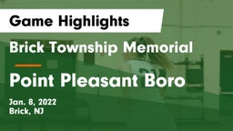 Brick Township Memorial  vs Point Pleasant Boro  Game Highlights - Jan. 8, 2022