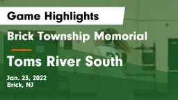 Brick Township Memorial  vs Toms River South  Game Highlights - Jan. 23, 2022