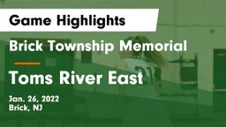 Brick Township Memorial  vs Toms River East  Game Highlights - Jan. 26, 2022