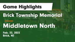 Brick Township Memorial  vs Middletown North  Game Highlights - Feb. 22, 2022