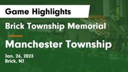 Brick Township Memorial  vs Manchester Township  Game Highlights - Jan. 26, 2023
