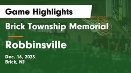 Brick Township Memorial  vs Robbinsville  Game Highlights - Dec. 16, 2023