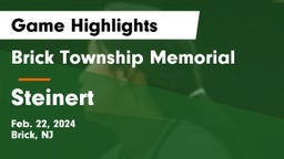 Brick Township Memorial  vs Steinert  Game Highlights - Feb. 22, 2024