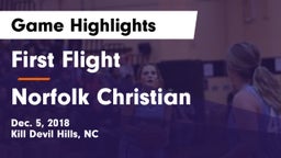 First Flight  vs Norfolk Christian Game Highlights - Dec. 5, 2018