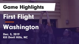 First Flight  vs Washington  Game Highlights - Dec. 5, 2019