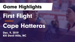 First Flight  vs  Cape Hatteras Game Highlights - Dec. 9, 2019