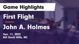 First Flight  vs John A. Holmes  Game Highlights - Jan. 11, 2022
