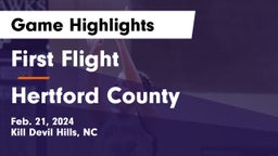 First Flight  vs Hertford County  Game Highlights - Feb. 21, 2024