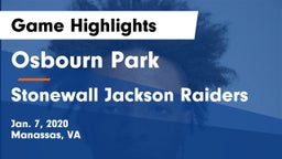 Osbourn Park  vs Stonewall Jackson Raiders Game Highlights - Jan. 7, 2020