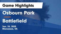 Osbourn Park  vs Battlefield  Game Highlights - Jan. 24, 2020