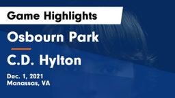 Osbourn Park  vs C.D. Hylton Game Highlights - Dec. 1, 2021