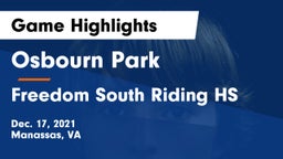 Osbourn Park  vs Freedom South Riding HS Game Highlights - Dec. 17, 2021