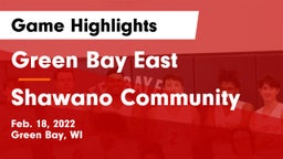 Green Bay East  vs Shawano Community  Game Highlights - Feb. 18, 2022