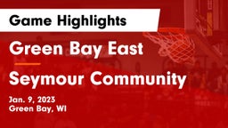 Green Bay East  vs Seymour Community  Game Highlights - Jan. 9, 2023