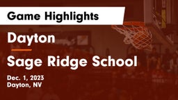 Dayton  vs Sage Ridge School Game Highlights - Dec. 1, 2023