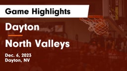 Dayton  vs North Valleys  Game Highlights - Dec. 6, 2023