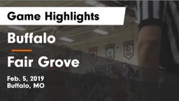 Buffalo  vs Fair Grove  Game Highlights - Feb. 5, 2019