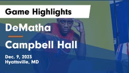 DeMatha  vs Campbell Hall  Game Highlights - Dec. 9, 2023