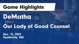 DeMatha  vs Our Lady of Good Counsel  Game Highlights - Dec. 15, 2023