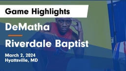 DeMatha  vs Riverdale Baptist Game Highlights - March 2, 2024