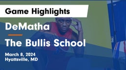 DeMatha  vs The Bullis School Game Highlights - March 8, 2024