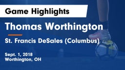 Thomas Worthington  vs St. Francis DeSales  (Columbus) Game Highlights - Sept. 1, 2018